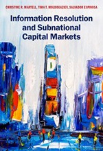 Information Resolution and Subnational Capital Markets Information Resolution and Subnational Capital Markets